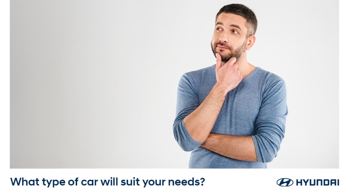 What type of car will suit your needs?