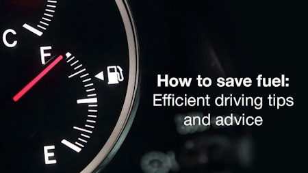 How to save fuel: Efficient driving tips and advice